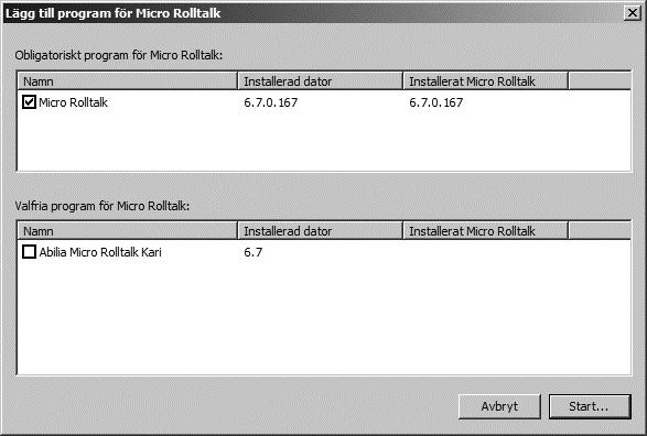 Ominstallation av Micro Rolltalk från Programsnickaren Denna funktion ominstallerar programvaran för Micro Rolltalk och eventuella talsynteser på Micro Rolltalk, som har raderats vid t.ex.