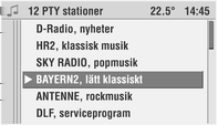 Radio 23 Välj önskad programtyp på listan. Listan över mottagbara stationer av vald programtyp visas. Välj önskad station i listan.