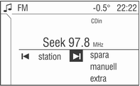 Radio 87 Menyn station innehåller följande områden: I det övre området kan lagrade stationer hämtas. I det nedre området kan alla andra stationer inom mottagningsområdet hämtas.