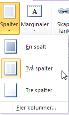 Texthantering - Spalter Öka och minska indrag på punktlistor Du kan skapa underpunkter till din punktlista eller höja nivån.