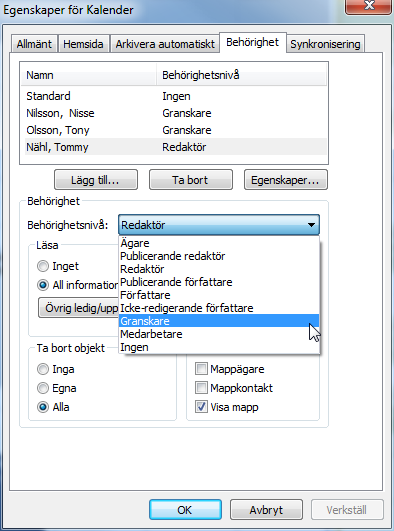 Dela kalendrar Alternativ 2 - Kalenderbehörigheter 1. Klicka på knappen Kalenderbehörigheter 2. Knappen Lägg till 3. Lägg till en eller flera kollegor i listan 4.