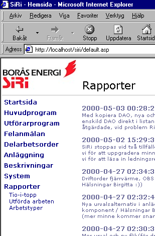 U0 Sid 46 6.6. Rapporterna I skrivande stund finns rapporterna i en första version på Borås Energis intranät.