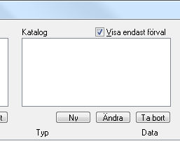 Databas När du har uppe dialogrutan för att tilldela material kan du även lägga till nya databaser, kataloger eller komponenter.