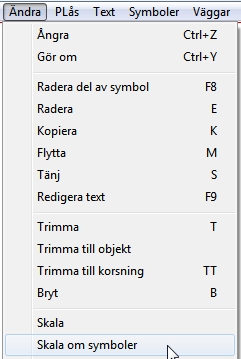 Skala om symboler För att ändra skala på symboler (som finns i ritningen) använder du Ändra -> Skala om symboler.