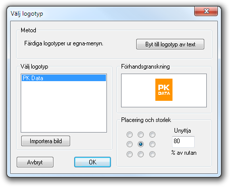 De egna symboler som är märkta som logotyper kommer att finnas i denna lista. Du väljer den du vill ha och hur den ska placeras i rutan.