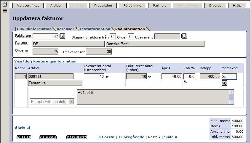 Senast Uppdaterad: 10-05-19 Exder Danske Bank EDI Sida 24 av 35 Här ser ni vad ni fakturerar och till vilket pris.