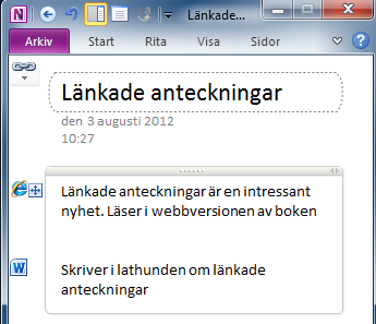 OneNote - Organisera och hitta anteckningar OneNote Organisera och hitta anteckningar Avsnitt och sidor Det är lättare att navigera i stora anteckningsböcker med många avsnitt och sidor, det finns en