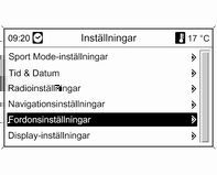 102 Instrument och reglage systeminställningar bilmeddelanden 3 103 personliga bilinställningar 3 105 Vilken information som visas och hur den visas beror på bilens utrustning och på inställningarna.