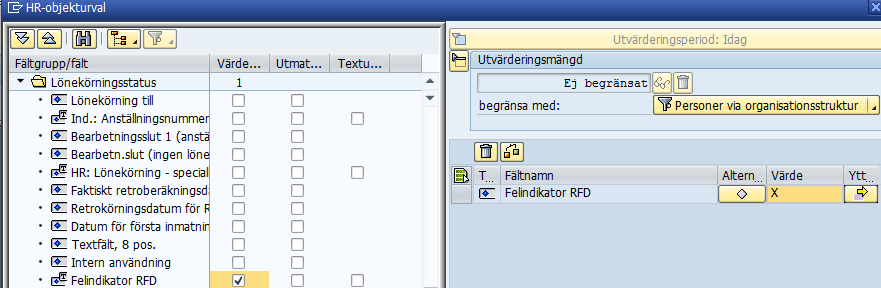 Objekthanteraren 1) Markera det urval du vill göra, här har vi valt de som har ett fel från tidsutvärderingen 2) Fyll i vilket värde du vill söka efter i