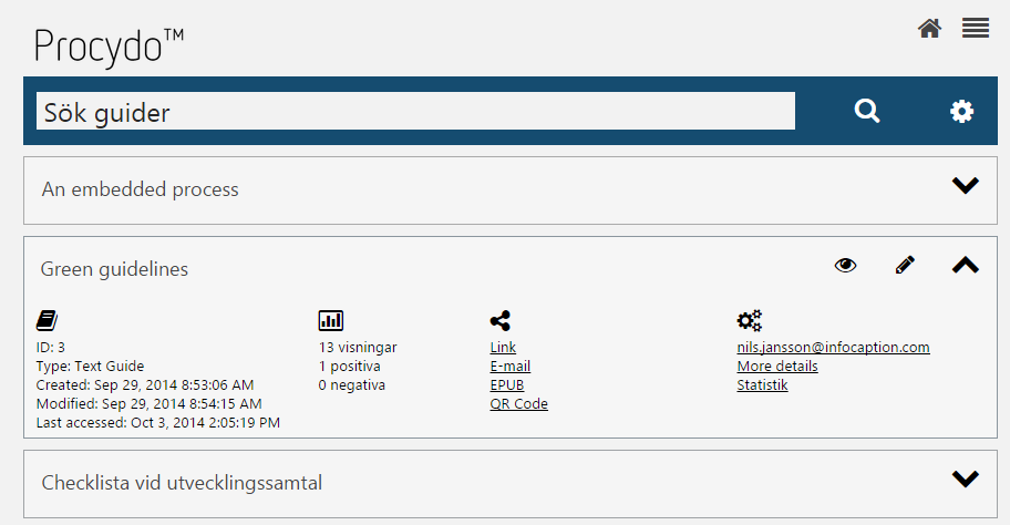 Produktbeskrivning, SmartAss / Procydo Guider Standardkomponenter Sök Söksidorna är centrala i systemet.