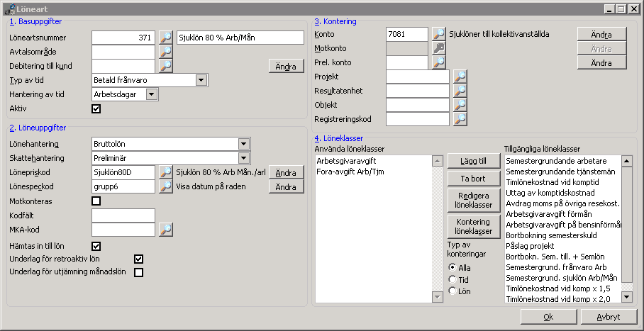 Skapa en ny löneart och tidkod för karens hel dag. Lön Register och löneinställningar Lönearter Söka lönearter Stå på lönearter för karens för månadsavlönad och klicka Kopiera.