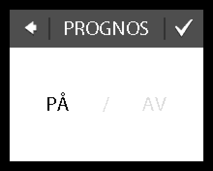 Så här aktiverar och inaktiverar du prognosfunktionen 1. Rör vid termostatdisplayen för att aktivera den. Tryck sedan på meny. 2. Tryck på INSTÄLLNING- AR längst ned till höger i menyn.