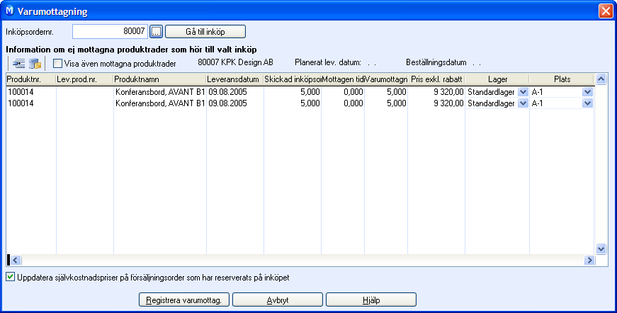 KOM IGÅNG MED INKÖP Hur registreras en varumottagning? När din leverantör har mottagit din beställning och levererat varorna, kan du registrera en varumottagning i programmet.