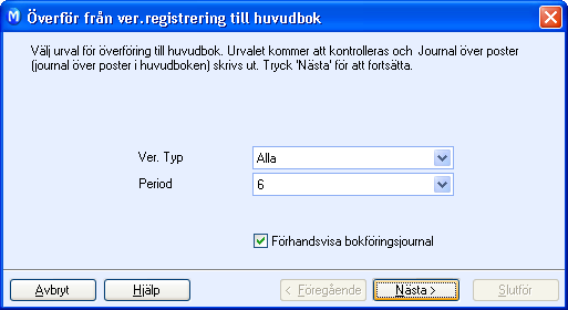 REDOVISNING Hur överför man ett verifikat till huvudbok? Så överför du verifikat till huvudbok: 1. Välj Visa, Redovisning och klicka på Verifikatsregistrering. 2.