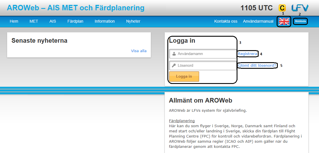 INSTRUKTION 2015-06-02 11:00 D 2010-002381 3(21) 2 ÖVERSIKT AROWEB Gränssnittet är uppbyggt för att vara så intuitivt som möjligt.