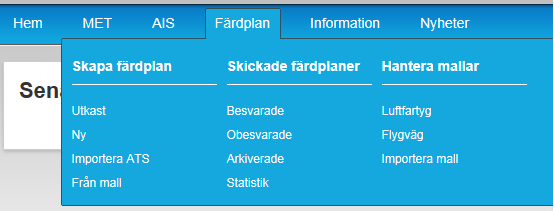 INSTRUKTION 2015-06-02 11:00 D 2010-002381 9(21) 4.2 Skicka testfärdplan Du kan testa din IFR-färdplan innan du lämnar in din riktiga färdplan med funktionen Skicka testfärdplan(ikon pappersflygplan).