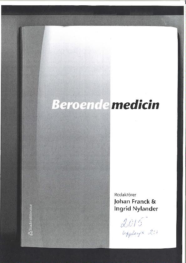 Referenser Ekblad, S. Ett transkulturellt perspektiv på skadligt bruk och beroende (sidor 51-61). Frank, J.