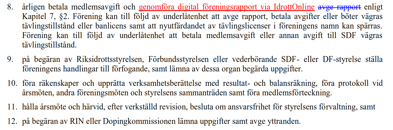Se sida 47/48 Styrelsen föreslår