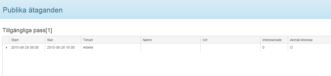 FRIVILLIGLISTAN/PUBLIKA PASS För att anmäla ditt intresse på publika pass gå in till Publika pass under Schema -fliken.