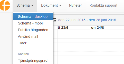 MENYVAL I FAST TID 1. Schema - desktop Skrivbordsvyn av FASTTid2 2. Schema - mobil Mobil/surfplatta-vyn av FASTTid2 3.