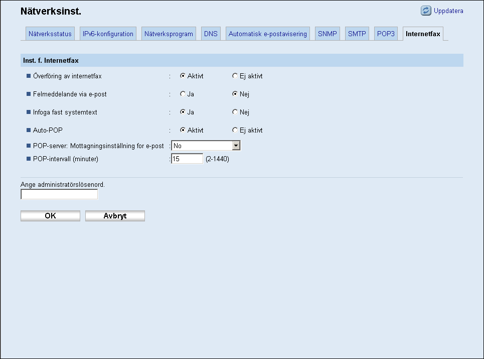 Konfigurera nätverksinställningar Post Användarkonto Beskrivning Ange användarnamnet för inloggning på POP3-servern. Kan innehålla upp till 32 tecken.