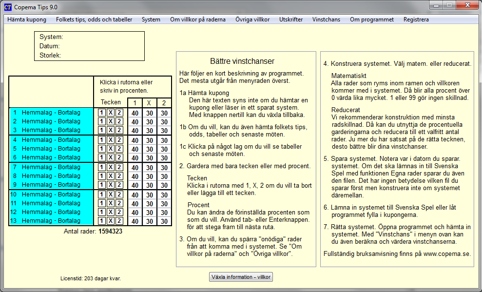 Copéma Tips, extra om version 9 Programmet kan installeras från www.copema.se. När programmet installeras får du en ikon på skrivbordet och kan starta programmet därifrån.