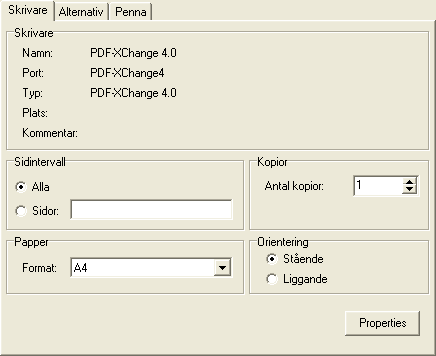 Flikar Skrivare I denna flik anges de vanligaste utskriftsinställningarna. Skrivare Sidintervall Kopior Papper Orientering Properties Visar information om vald skrivare.