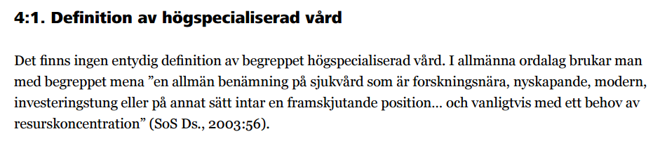 DEN SVENSKA UNIVERSITETSSJUKHUSVÅRDEN I ETT INTERNATIONELLT PERSPEKTIV Universitetssjukhusen bedriver sjukvård som på flera sätt skiljer sig från övriga svenska sjukhus Universitetssjukhusens