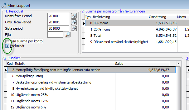 Verifikat måste vara aktiverade För att verifikationer ska komma med i momsrapporten måste de vara aktiverade till huvudboken.