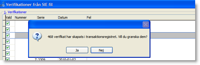 Överför Transaktion Om verifikationerna i filen ska knytas till en redan befintlig transaktion, i annat fall skapas en ny. Lämnas normalt blankt.