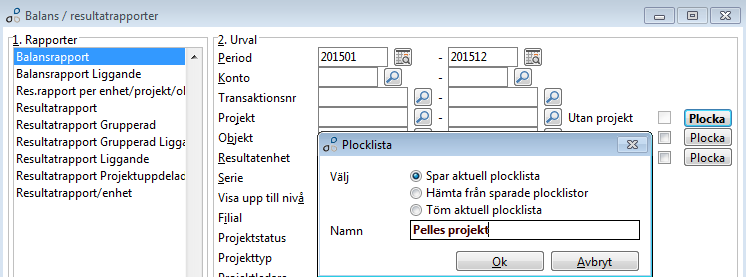 Budget/prognos/balans från urval av projekt, objekt, enhet Skall markeras om urval på något av projekt, objekt, enhet görs för att budget och prognos också ska hämtas från samma urval.