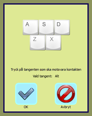 bläddrar framåt Använd endast kontakter i visningsläge Vill du ha annan funktion på kontakten kan du ändra inställningen här. Klicka på ikonen för att välja annan tangent för kontakten.