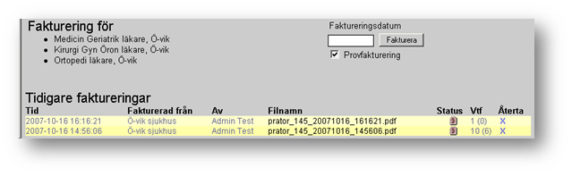 76 Prator - Admin 5.0.0 Prator producerar underlag om fakturerbara vårdtillfällen.