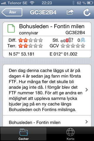 Detaljer för en cache Vyn 'Cachedetaljer' En caches detaljinformation öppnas om du klickar på den i cachelistan eller på dess symbol på kartan.