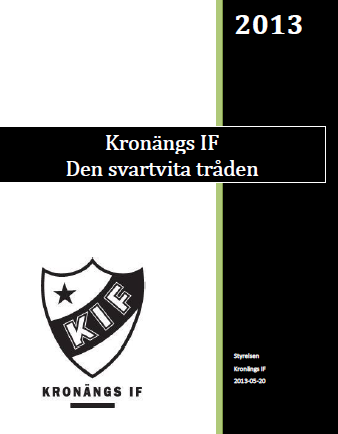 2. KIF:s fotbollsutbildning Spontanfotboll Utöver KIFs fotbollsutbildning och ledarutbildning måste förutsättningar för Spontanfotboll på utökas Som ett led att öka möjligheterna för spontanfotboll