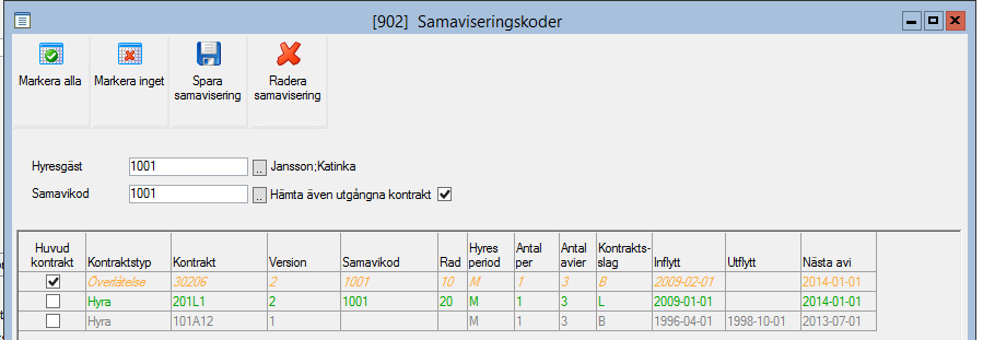 Därefter markeras de kontrakt som ska ingå i samaviseringen och sparas, samaviseringskoden läggs därmed automatiskt in på kontrakten.