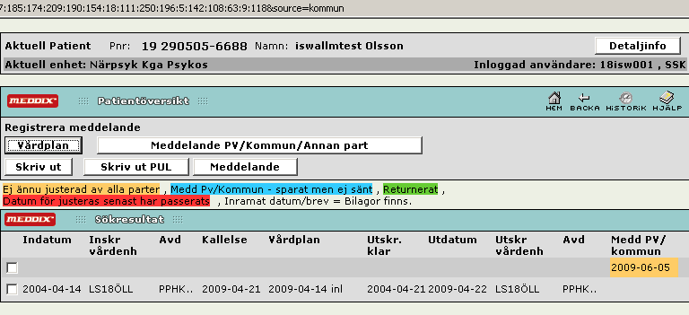 Meddelande från Primärvård/Kommun/Annan part Detta är ett meddelande som skickas i Meddix av Kommun eller Primärvård i samband med