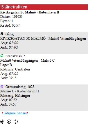 En lista över tillgängliga resor presenteras och man kan välja vilken tidpunkt som