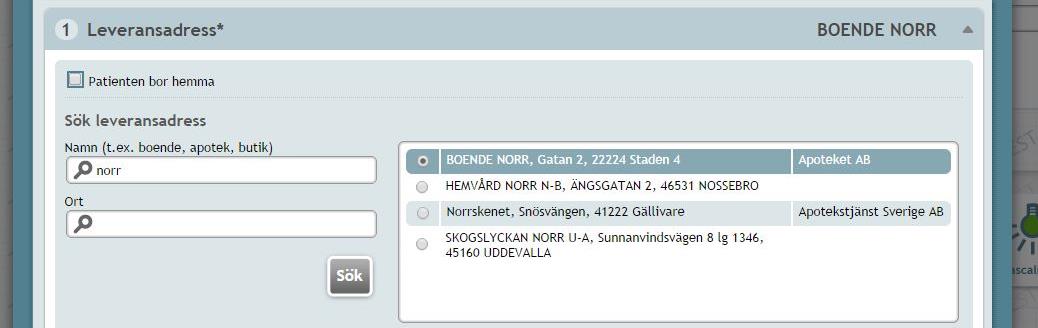 7.1.1 Välja Leveransadress När patientens dospåsar ska levereras till ett vård- och omsorgsboende: Om patienten vårdas på ett vård- och omsorgsboende, skriver du in namnet och/eller orten på det