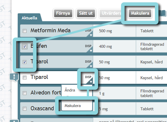 17. Makulera läkemedel/handelsvara Du kan alltid makulera en ordination om det blivit fel i ordinationen.