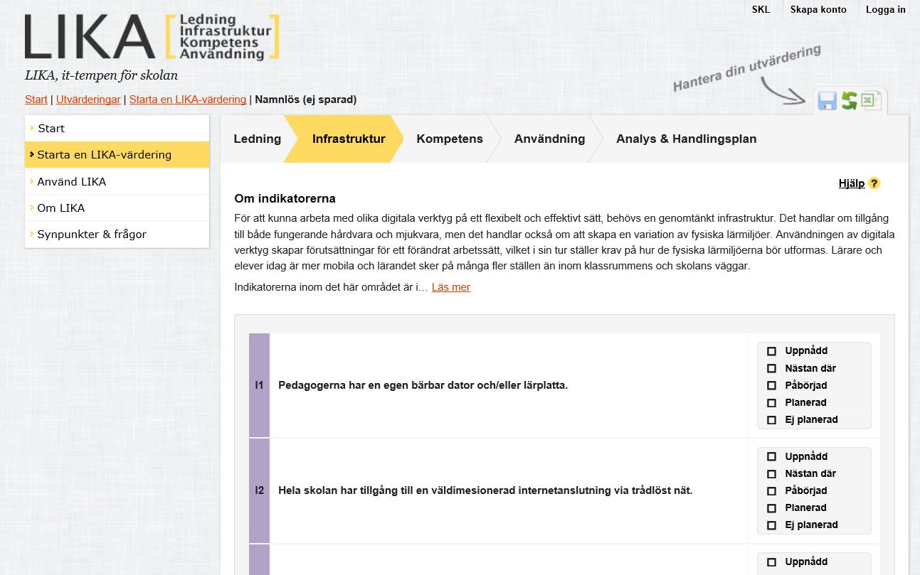 Röd färg åskådliggör att service ch verksamhetsutveckling med stöd av IT inte är tillfredsställande, vilket exempelvis kan handla m att utvecklingsarbete inte påbörjats eller upplevs tillräckligt.