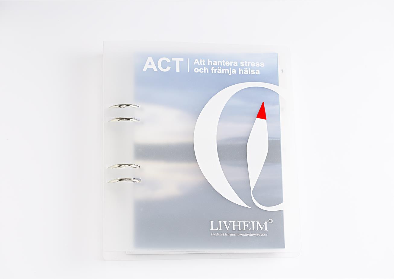 ACT- att leva livet fullt ut -