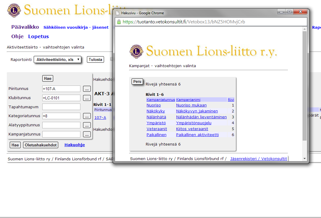 18 3) Genom att klicka på Hae (Sök) kommer resultaten upp i rutan 4) Genom att klicka på Tulosta ( Skriv ut ) får du rutans resultat i Excel-format 1) Klicka varvid det öppnas ett nytt fönster