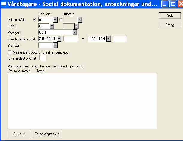 Anteckningar under period Anteckningar under period är en funktion där man enkelt kan få fram alla vårdtagare och dess anteckningar för en viss tidsperiod.