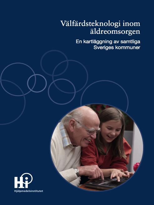 Få kommuner har startat förändringen många ser hinder för införandet av välfärdsteknologi 288 av 290 kommuner har svarat på HI:s enkät 2012 om deras införande av Välfärdsteknologi Sex av tio kommuner