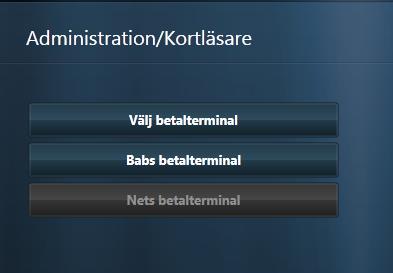 Klicka på Välj Betalterminal och sedan om det är en BABS eller NETS terminal.