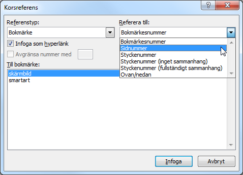 Bokmärken och korsreferenser - Korsreferenser Korsreferenser En korsreferens talar om för läsaren var det kan finnas mer information. Du kan bland annat hänvisa till rubrikformatmallar och bokmärken.