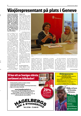 Växjörepresentant på plats i Geneve Magazinet i Växjö. Publicerat i print 2015-01-15. Anna-Stina Stenbäck. Sida: 4.