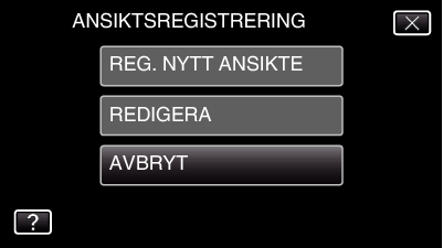 Inspelning Redigera registrerad information om ansikte Redigera registrerad information om ansikte Man kan ändra namn, prioritetsnivå och ansiktsinformation som registrerats 1 Tryck på MENU 0