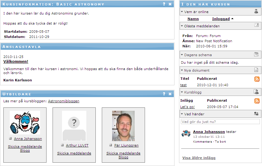 ation om kursen som inte direkt är kopplat till kursmaterialet. Vilka paneler som finns på översiktssidan kan variera mellan olika kurser.